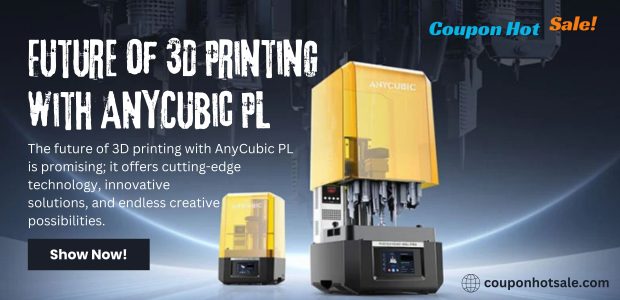 AnyCubic PL Coupon, Promo & Discount Code